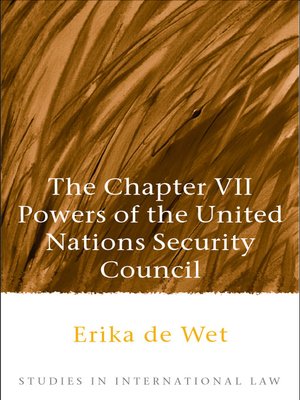 cover image of The Chapter VII Powers of the United Nations Security Council